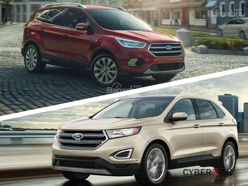 Ford Escape 2017 và Ford Edge 2017: Chọn crossover 5 chỗ nào