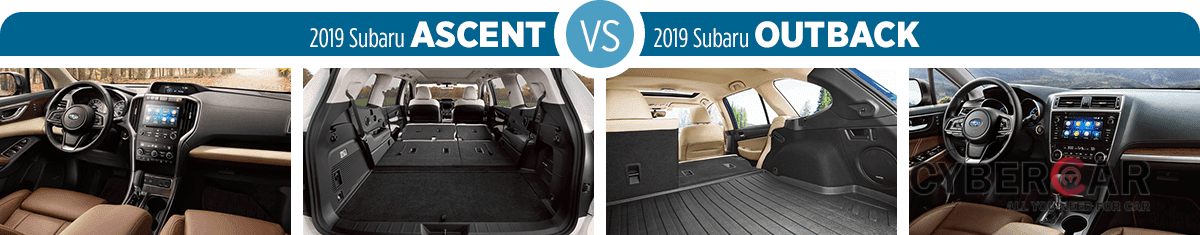 Chọn Subaru Outback 2019 hay Subaru Ascent 2019: Cả 2 đảm bảo trải nghiệm ngồi xe tuyệt vời